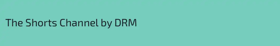 The Shorts Channel by DRM